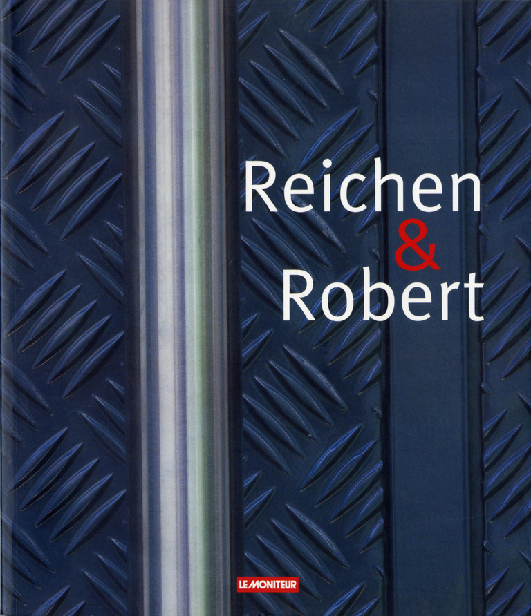 Reichen & Robert - Reichen et Robert, “Monographie d'architecture,” Le Moniteur
